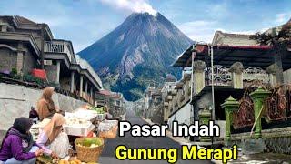 Pasar Tradisional di Kawasan Wisata Gunung Merapi Boyolali