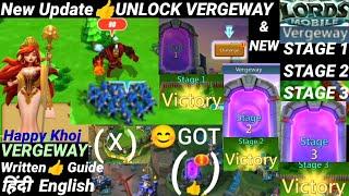 How to UNLOCK VERGEWAY Lords mobile?chapter 1|New Updatevergeway stage 1|2|3