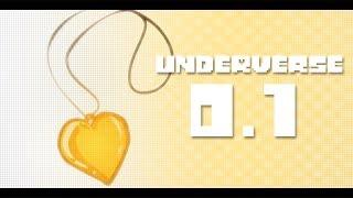 UNDERVERSE 0.1 [By Jakei]
