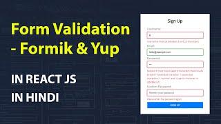 Form Validation with Formik and Yup - Advanced in React JS in Hindi