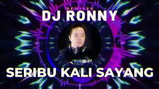 DJ SERIBU KALI SAYANG - DJ RONNY | FUNKOT RADIO 2023