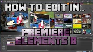 Tutorial: Adobe Premiere Elements 8