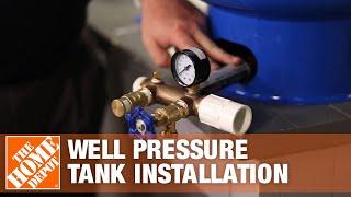 Well Pressure Tank Installation | The Home Depot