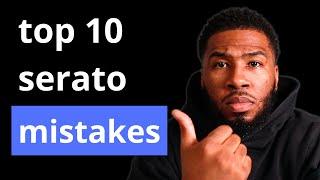 Top 10 Mistakes DJs Make With Their Serato Library