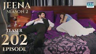 JEENA Season 2 | Teaser | Episode 202 Tomorrow at 9PM | UH2U