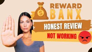 RewardBanx Review  0/10  Honest RewardBanx App Review