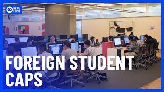 International Student Numbers To Be Limited By “Go-Slow” Visas | 10 News First