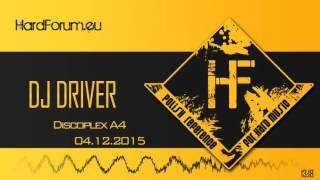 DJ Driver 18 Anniversary B-Day (Re-Build Set) Discoplex A4 @ Pietna / Poland - 04.12.2015