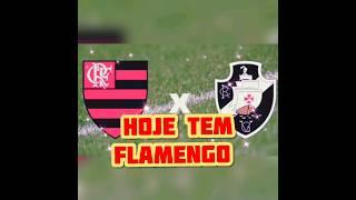 Hoje tem Flamengo e Vasco campeonato Brasileiro 2023. #flamengo #vascoxflamengo flamengo