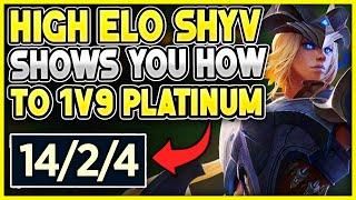 High-Elo Shyvana main shows you how to OBLITERATE Platinum elo!!| Veralion | League of Legends