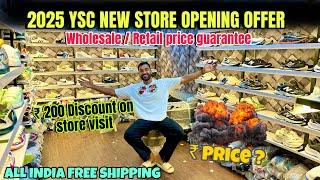YSC New Store Opening Big Offer ॥ 2025 Latest Sports & Sneakers ॥ Cheapest Shoe Marker in Delhi 
