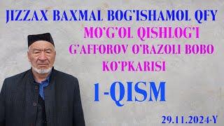 BAXMAL MUCHURIN MO'G'OL O'RAZOLI BOBO KO'PKARISI 1- QISM