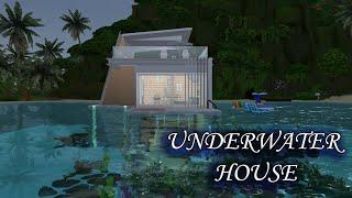 THE SIMS 4 // ПОДВОДНЫЙ ДОМ/ UNDERWATER HOUSE