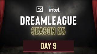 DreamLeague S25 - Day 9