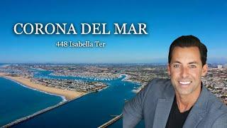 Corona Del Mar Property with Ocean Views: A Closer Look at 448 Isabella Ter