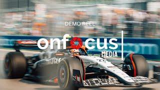 ONFOCUS MEDIA | DEMO REEL 2024