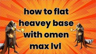 war commander step by step how to flat heavey base with omen max lvl