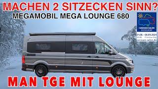 2 SITZECKEN? MACHT DAS SINN? MegaMobil Mega Lounge 680 MAN TGE, ROOMTOUR, MJ 2025, Caravan Salon