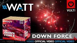 1019 - #WATT - Downforce