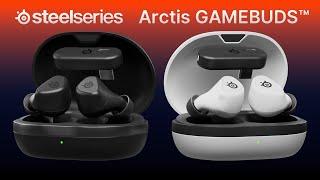 Arctis GameBuds. Now Playing. For Glory.