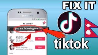 You are following too fast ! How to solve problem in tiktok fix it. #tiktoktrend #tiktokfollowers