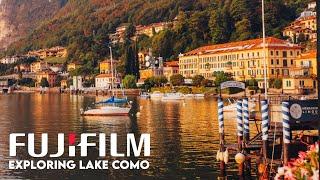 EXPLORING LAKE COMO - WITH THE FUJIFILM X-H2S