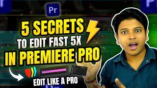 5 Tips To Edit Fast In Premiere Pro || How to Edit Fast in Premiere Pro 