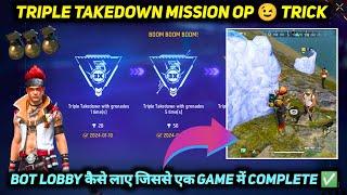 TRIPLE TAKEDOWN WITH GRENADES EASY TRICK | HOW TO COMPLETE ACHIEVEMENT MISSION IN 1 DAY FREE FIRE