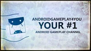 AndroidGameplay4You Channel Trailer - Best Android Games 2016 Channel