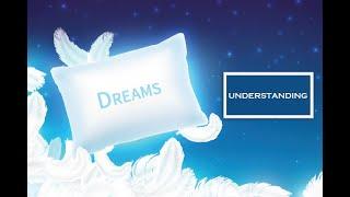 Helping You to Understand Your Dreams