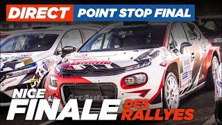  LIVE Point Stop Final - Finale des Rallyes Nice