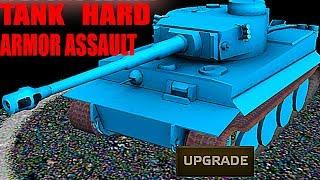 TANK HARD ARMOR ASSAULT как Armored aces  онлайн игра Видео для детей много видов танков прокачки