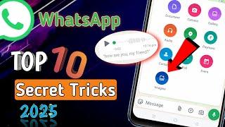 WhatsApp TOP 10 Secret Tricks | WhatsApp New Features | WhatsApp New Tricks | WhatsApp Update 2025