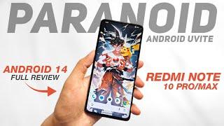 Paranoid Android Uvite Beta For Redmi Note 10 Pro/Max - Android 14 - Full Detailed Review