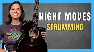 Night Moves Guitar Lesson with Percussive Strumming!