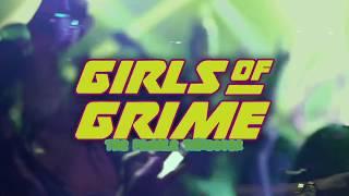 GIRLS OF GRIME - FEMALE TAKEOVER HIGHLIGHTS