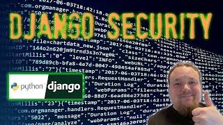 Django Security Tutorial: How to Keep Your Site Safe