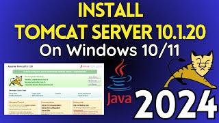 Install Apache Tomcat 10 Web Server On Windows 10/11 [2024  LATEST] | Tomcat Server Installation