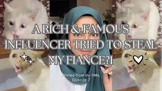 A RICH AND FAMOUS  INFLUENCER TRIED TO STEAL MY FIANCE ?! [SFMDMs Episode 7]