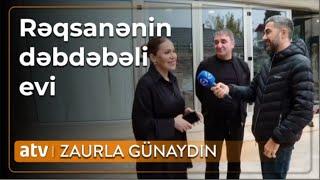 Rəqsanənin yeni aldığı möhtəşəm villanın görüntüləri CANLI YAYIMDA – Zaurla Günaydın