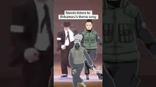 Naruto listens to shikamaru’s theme song #shorts