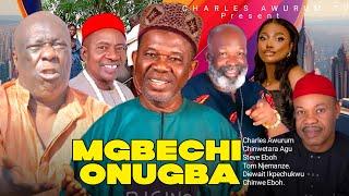 MGBECHI ONUGBA Charles Awurum Chiwetalu Agu Diewait Ikpechukwu Nollywood movie