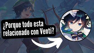 ¿Porque todo esta relacionado a Venti? // Genshin Impact