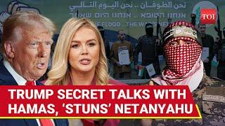 Trump’s Backchannel with Hamas ‘EXPOSED’: Netanyahu Shunned? Karoline Leavitt Reveals Key Details