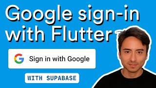 How to implement Google sign-in on Flutter with Supabase on iOS, Android & Web