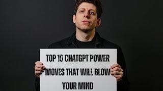 10 ChatGPT Power Moves That Will Blow Your Mind (Even The Pros Don't Know #6)