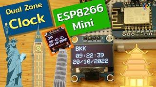 ESP8266 mini Dual Time Zone Internet clock with Daylight Saving Time