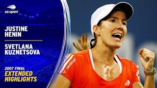 Justine Henin vs. Svetlana Kuznetsova Extended Highlights | 2007 US Open Final