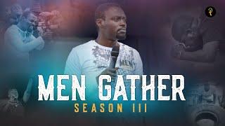 Phaneroo Men Gather 2020 | Season 3 | HIGHLIGHT
