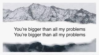 Bigger | Grace Fellowship Church | Radio Version Official Lyric Video HD
